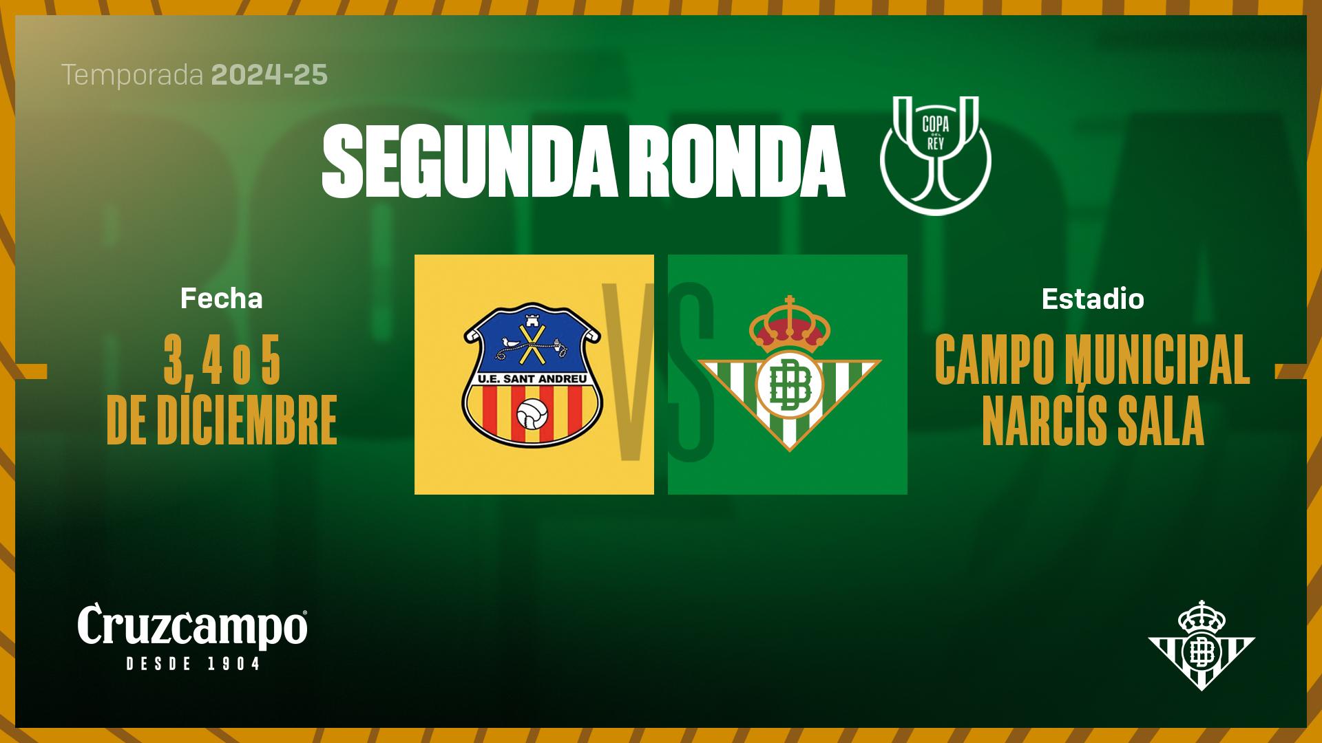 El Real Betis se enfrentará a la UE Sant Andreu en la segunda ronda de la Copa del Rey