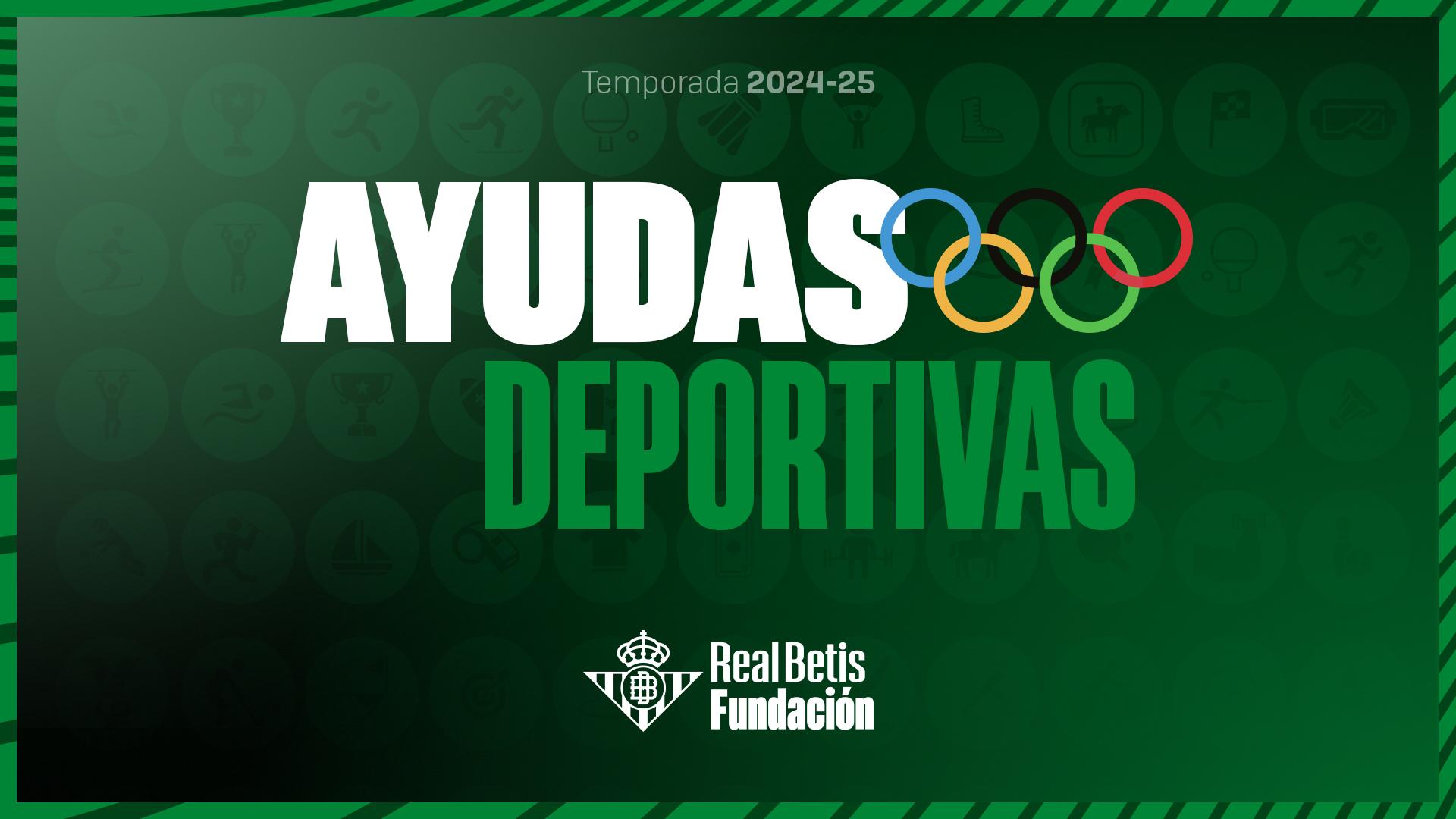 La Fundación Real Betis abre la convocatoria para las IV Ayudas Deportivas de la entidad verdiblanca
