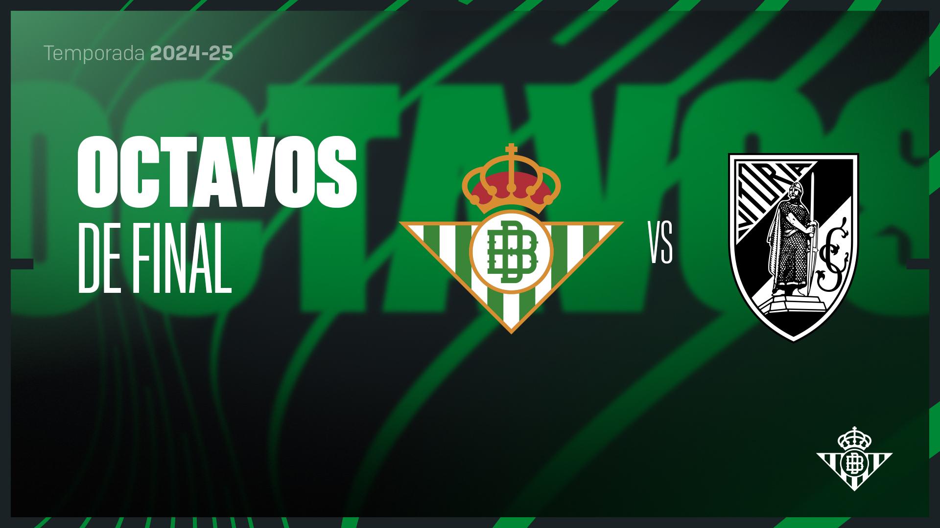 El Real Betis se enfrentará al Vitória SC en los octavos de la UEFA Conference League