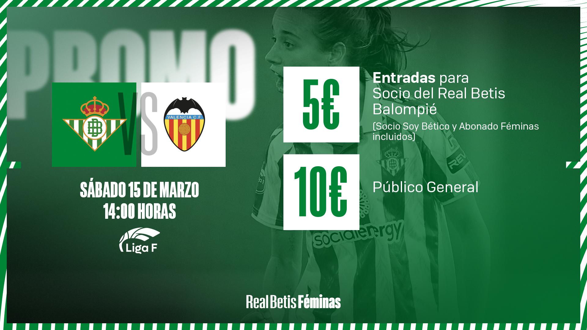 Entradas a 5&euro; y 10&euro; para el Real Betis Féminas - Valencia CF