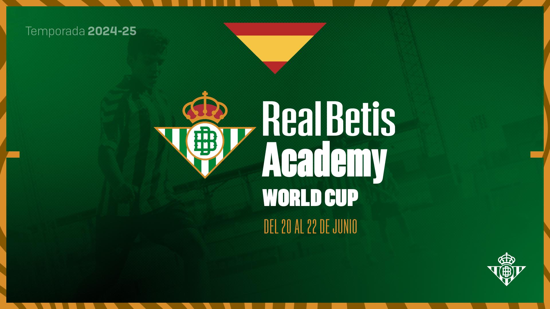 Llega Real Betis Academy World Cup, el torneo internacional que unirá a jóvenes talentos de los proyectos deportivos del club verdiblanco en todo el mundo