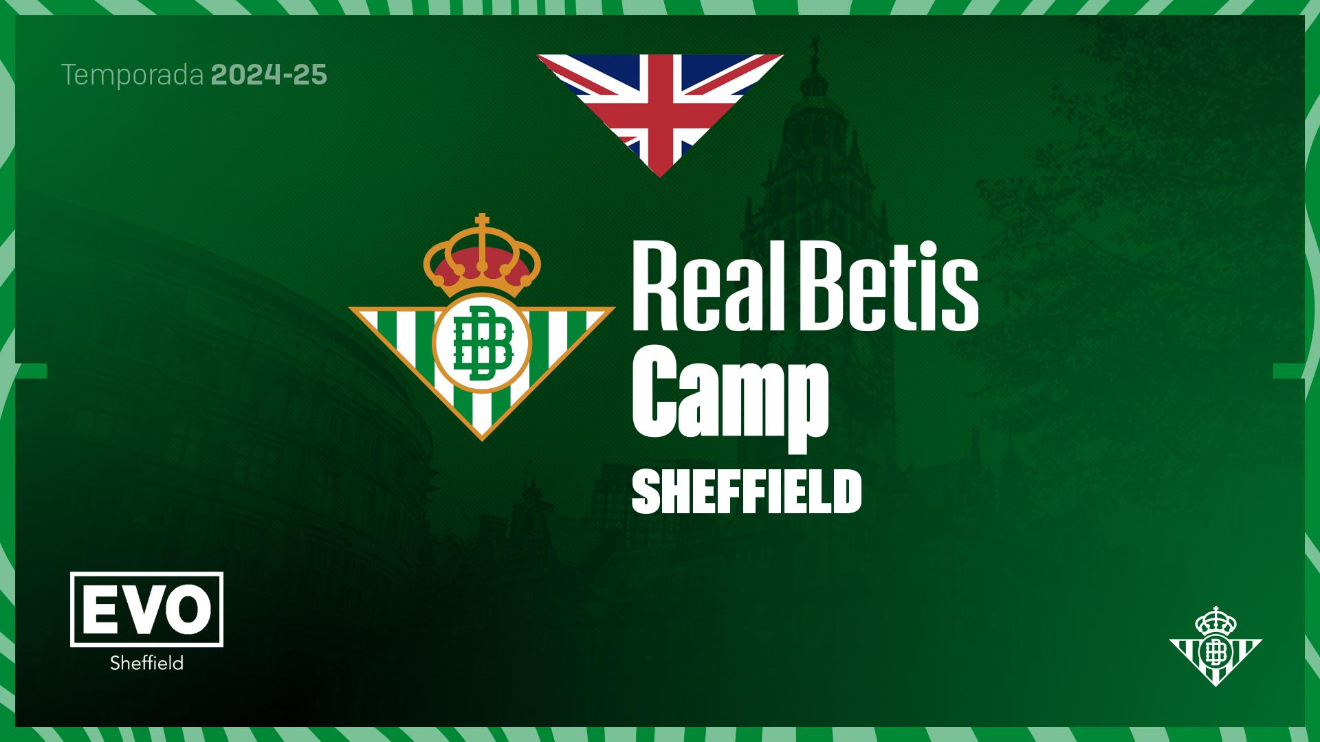 El Real Betis Balompié celebrará un nuevo campus en Sheffield, la ciudad donde nació el fútbol