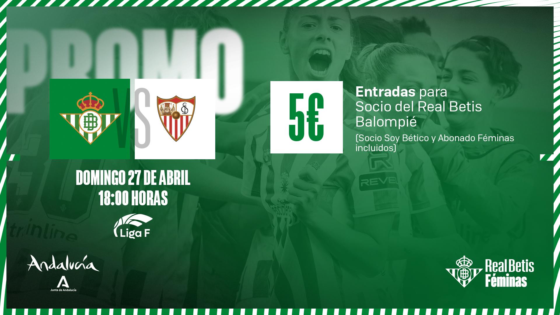 Entradas a 5&euro; para el Real Betis Féminas - Sevilla FC