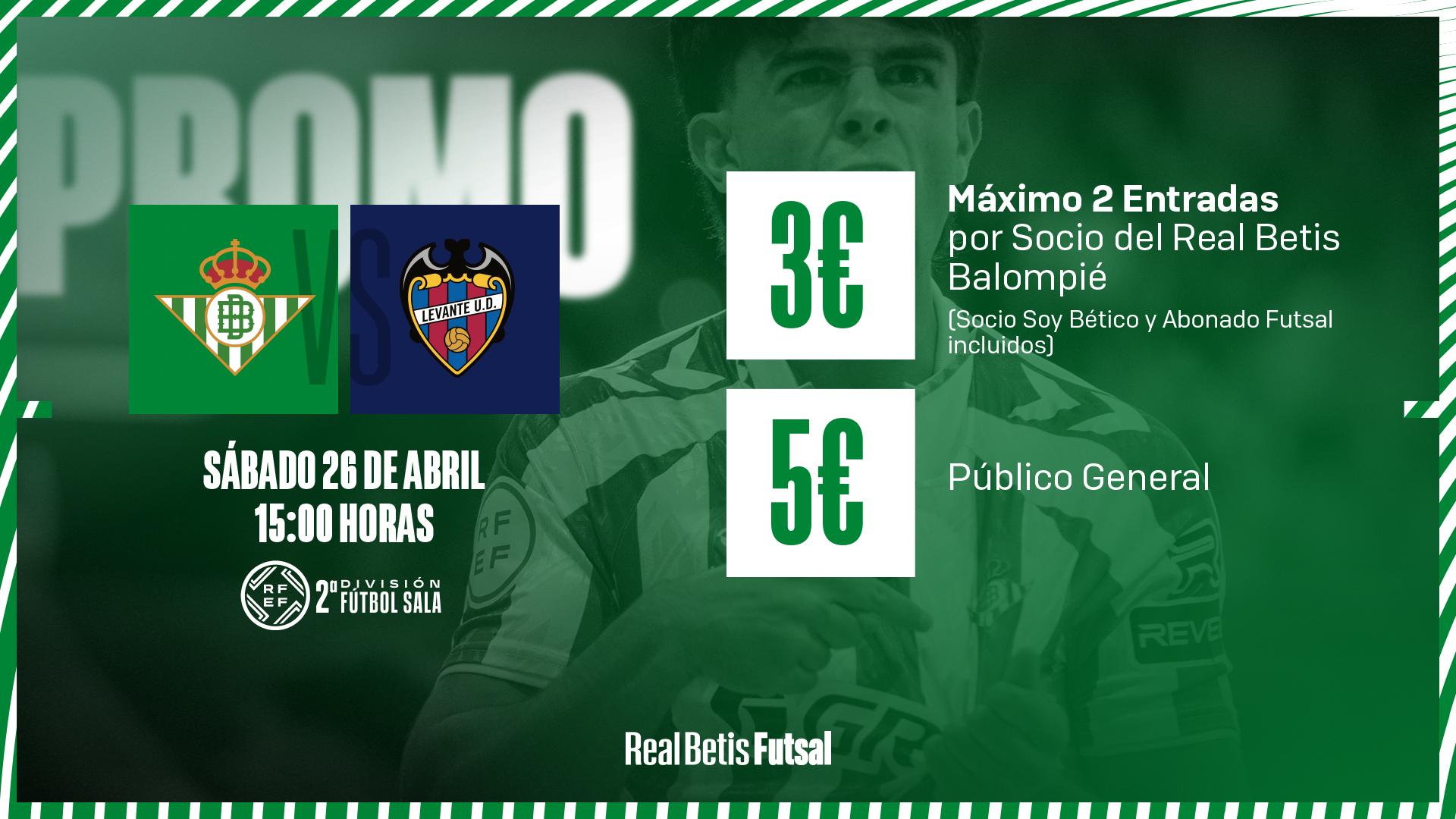 Entradas a 3€ y 5€ para el Real Betis Futsal-Levante UD