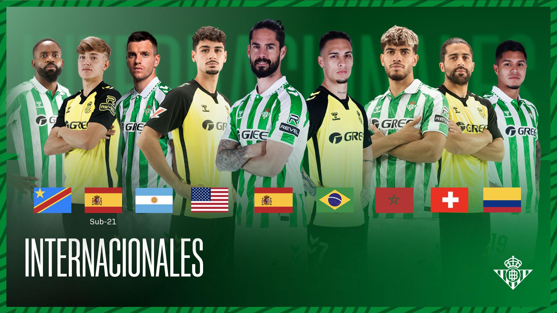 Jugadores del Real Betis convocados con sus selecciones en esta ventana de final de temporada