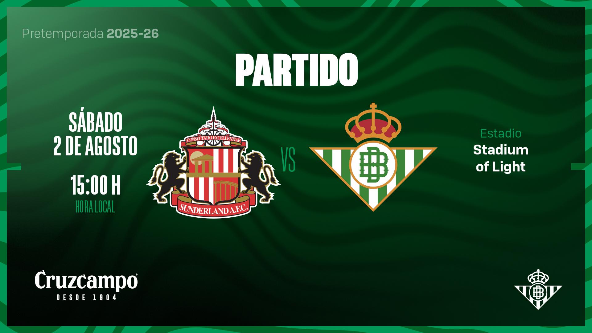 Sunderland AFC - Real Betis, nuevo amistoso de pretemporada confirmado