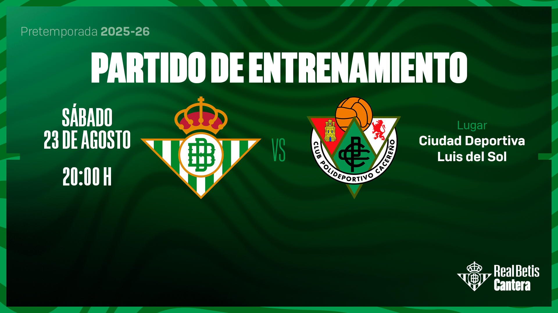 El Betis Deportivo-CP Cacereño de pretemporada se jugará en la Ciudad Deportiva Luis del Sol