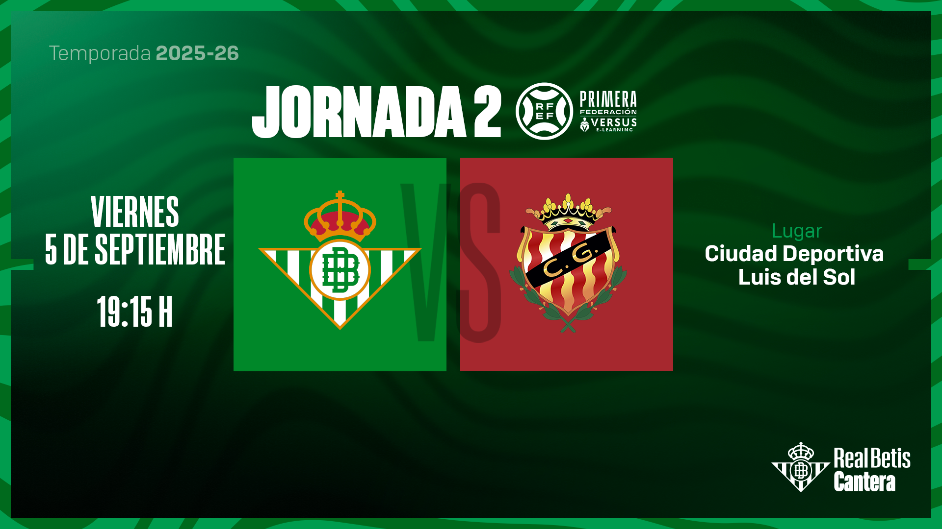 El Betis Deportivo-Gimnàstic de Tarragona, este viernes 5 de septiembre a las 19:15 horas