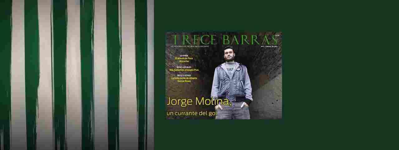 Jorge Molina, protagonista de TRECE BARRAS de febrero
