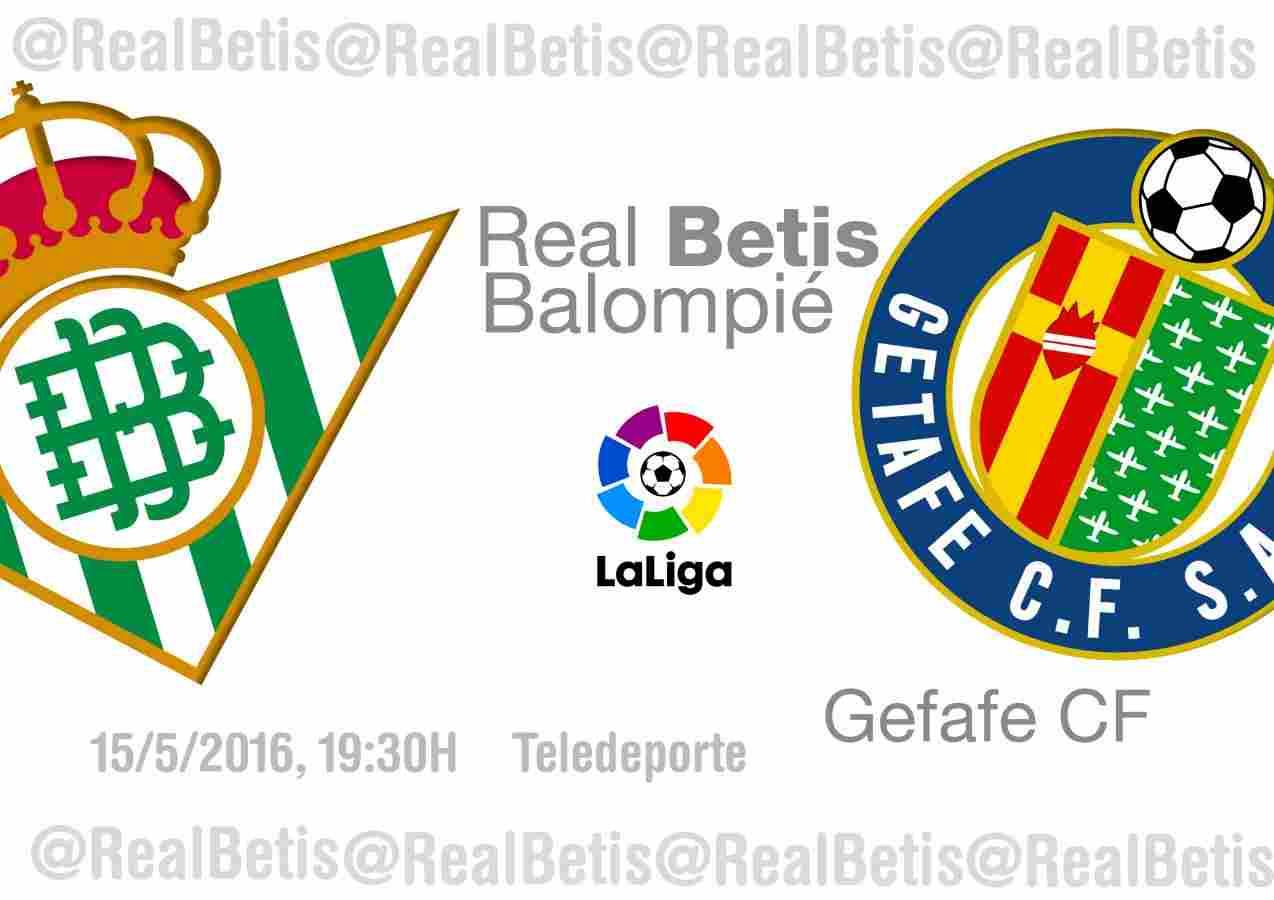 PREVIA | Jornada 38: Real Betis-Getafe CF