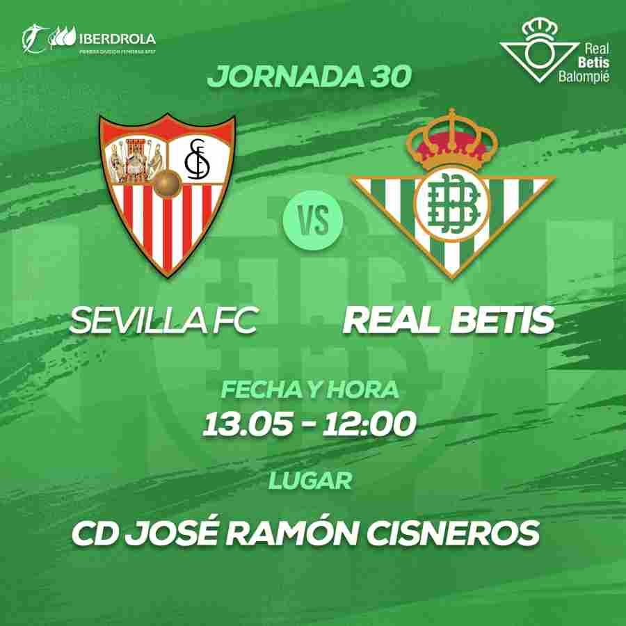 Sevilla – Real Betis Féminas, domingo a las 12:00 horas