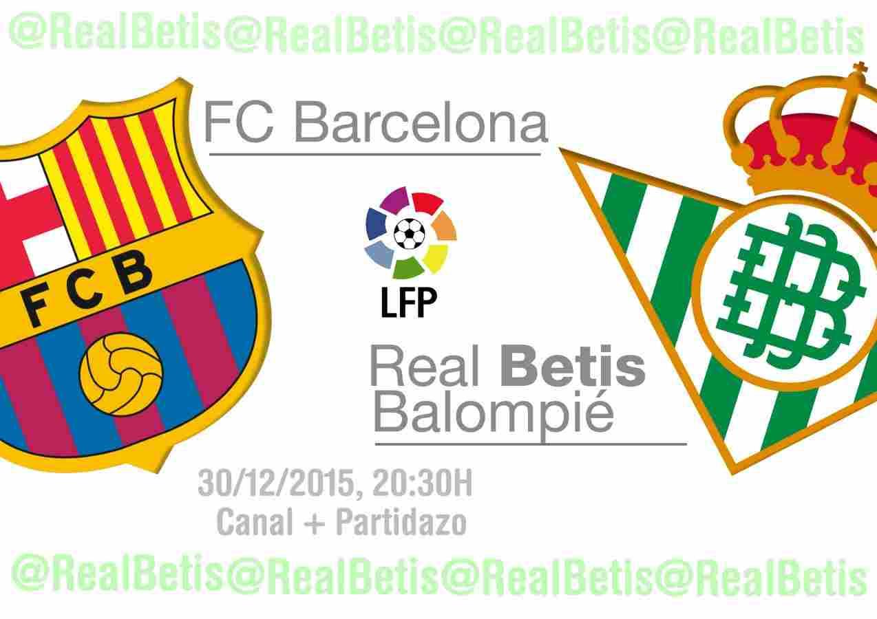 FC Barcelona-Real Betis: El Camp Nou, última parada de 2015